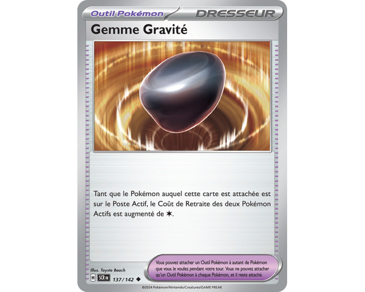 Outil Pokémon Gemme Gravité 137/142 - Carte Peu Commune Reverse - Écarlate et Violet Couronne Stellaire