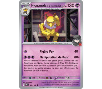 Hypnomade de la Team Rocket Pv 130 80/182 - Carte Peu Commune Reverse - Écarlate et Violet Rivalités Destinées