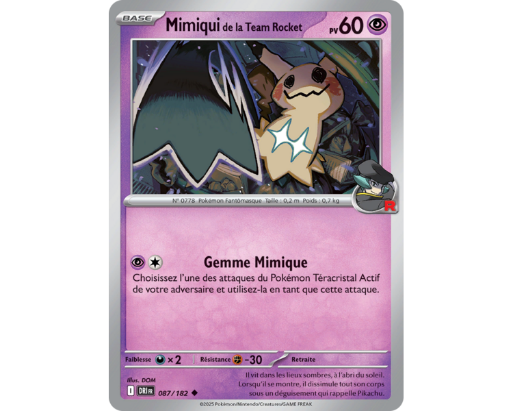Mimiqui de la Team Rocket Pv 60 87/182 - Carte Peu Commune Reverse - Écarlate et Violet Rivalités Destinées Mimiqui de la Team Rocket Pv 60 87/182 - Carte Peu Commune Reverse - Écarlate et Violet Rivalités Destinées