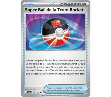 Objet Super Ball de la Team Rocket 175/182 - Carte Peu Commune Reverse - Écarlate et Violet Rivalités Destinées