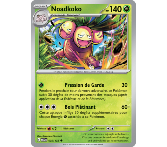 Noadkoko Pv 140 005/132 - Carte Peu Commune - Méga-Évolution