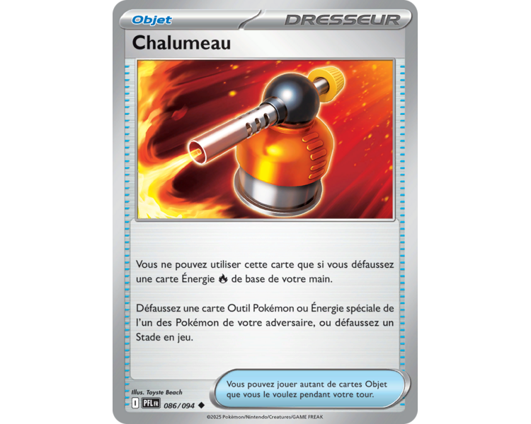 Objet Chalumeau 086/094 - Carte Peu Commune Reverse - Méga-Évolution Flammes Fantasmagoriques