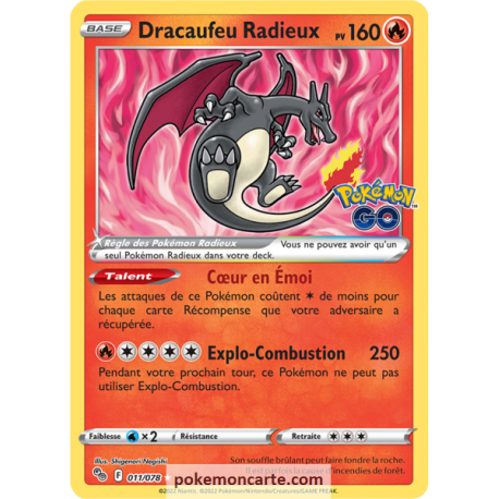 Dracaufeu Radieux Pv 160 - 011/078 - Carte Rare - Épée et Bouclier - Pokémon GO